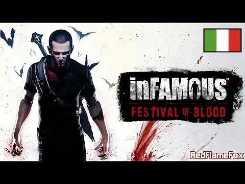 inFAMOUS: Festival of Blood - Completo in ITALIANO