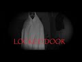 LOCKED DOOR Horror Short Film The Camera Book Presents A Zero Budget Movie