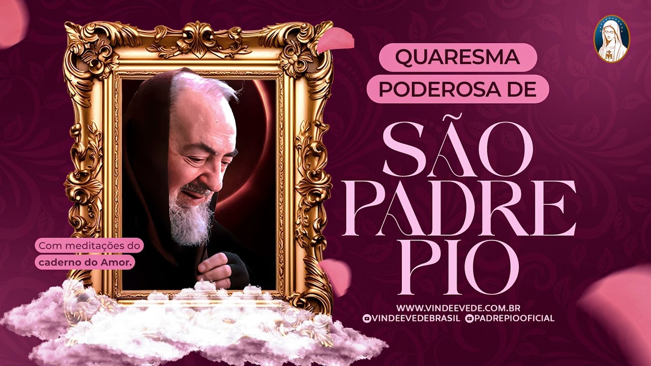 7º dia I Desvende o Poder da QUARESMA com a Ajuda do PADRE PIO