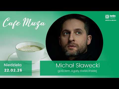 "Uwielbiam przychodzić do Państwa, kocham radio” - Michał Sławecki I Gość Cafe "Muza"