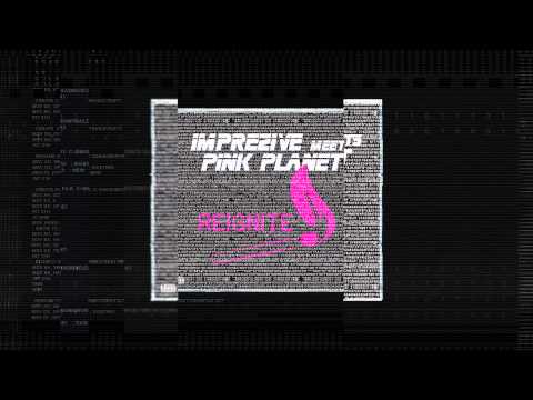 Imprezive meets Pink Planet - Reignite (Infl8or Hardstyle Remix)