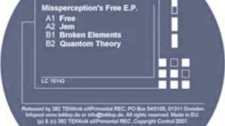 Missperception - Free (Original) - TEKKXP04