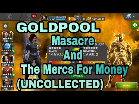GOLDPOOL (Uncollected)- Masacre And The Mercs For Money || Marvel Contest Of Champions