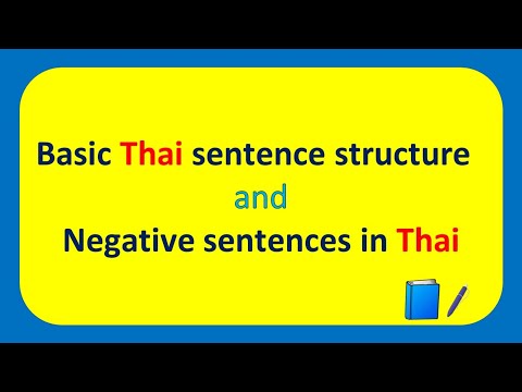 Basic Thai sentence structure and Negative sentences in Thai