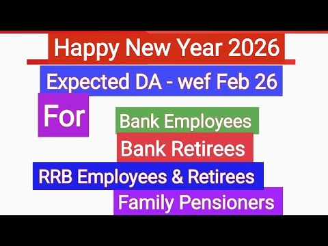 EXPECTED DA FOR BANK EMPLOYEES & PENSIONERS WEF FEB 2026