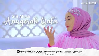 Download lagu Siti Aliyah Anugerah Cinta... mp3