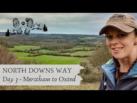 NORTH DOWNS WAY: Day 3 - Merstham to Oxted