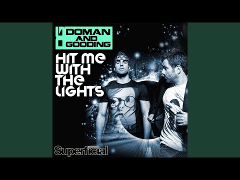 Hit Me with the Lights