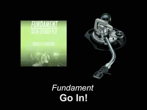Fundament - Go In!