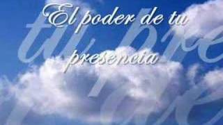 El Poder De Su Presencia