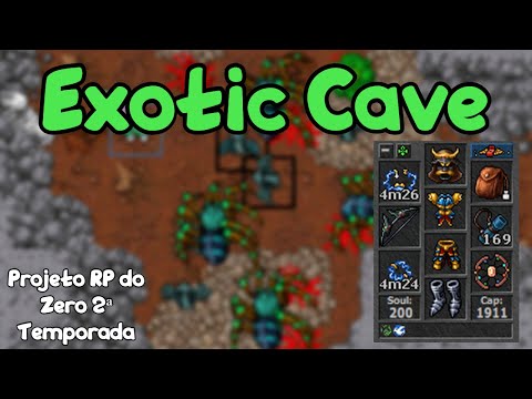 TIBIA RP 160+ | CRIATURAS EXÓTICAS | Exotic Cave | Projeto RP 2ª Temporada