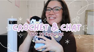 CROCHET & CHAT 🦋 GET TO KNOW ME 🎀 FINISHING WIPS 🐥