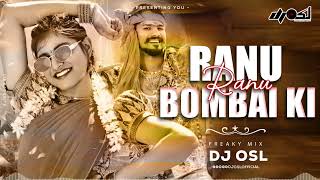 Download lagu Ranu bombai Ki Ranu - Freaky Mix - DJ OSL mp3 Download lagu Ranu bombai Ki Ranu - Freaky Mix - DJ OSL mp3