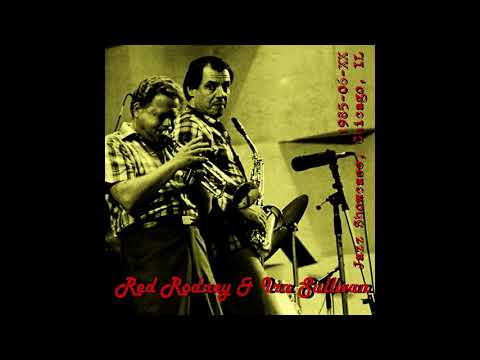 Red Rodney & Ira Sullivan Quintet - 1985-06-XX, Jazz Showcase, Chicago, IL