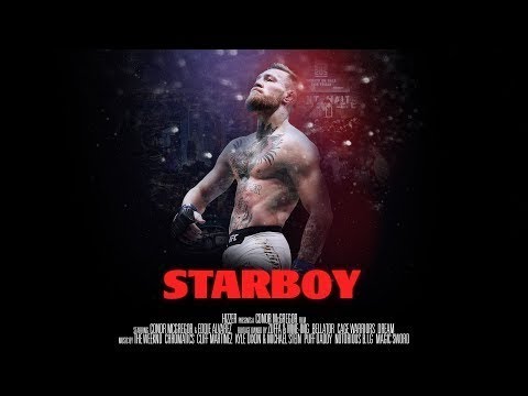 Starboy A Conor McGregor Film