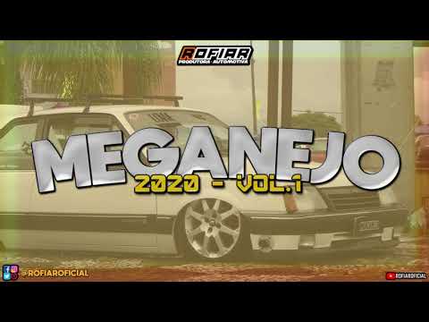 MEGANEJO - 2020 Vol.1 (Prod. ROFIAR OFICIAL)