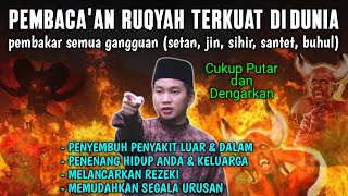 Download lagu PEMBACAAN RUQYAH PALING KUAT DI DUNIA UNTUK PENGHANCUR SETAN & JIN SERTA UNTUK PENYEMBUH PENYAKIT mp3 Download lagu PEMBACAAN RUQYAH PALING KUAT DI DUNIA UNTUK PENGHANCUR SETAN & JIN SERTA UNTUK PENYEMBUH PENYAKIT mp3