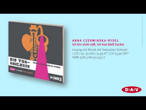 Die Ton-Angeber - Anna Czerwinska-Rydel, Lesung mit Musik mit Sebastian Schwab