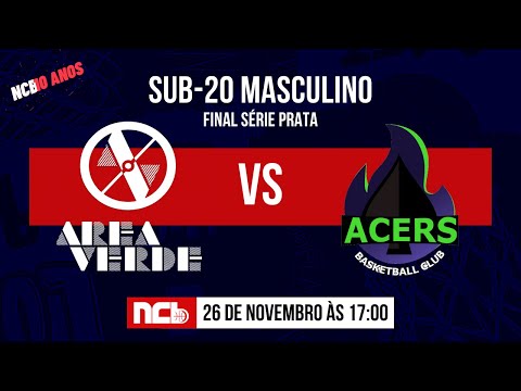 BASQUETE AREA VERDE X ACERS - NCB SUB-20 MASCULINO 2022.2