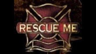 Rescue Me Season 5-7 Credits Song