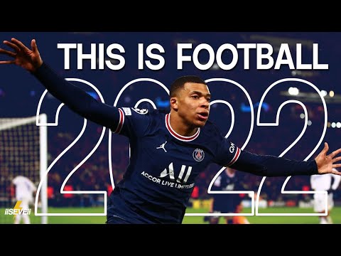 THIS IS FOOTBALL 2022 • BEST MOMENTS