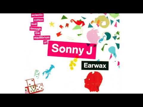 Sonny J - Earwax (2008)