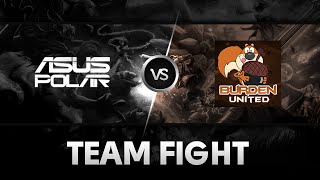 Team fight by Asus Polar vs Burden United @DreamLeague Season 3