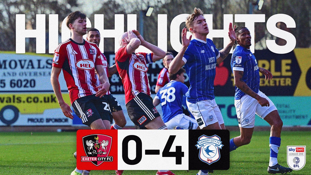 Exeter City vs Cardiff City Highlights