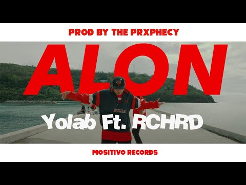 Yolab - Alon Ft. RCHRD (Official Music Video)