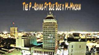 Scmt Tre P - Riding ft Boe Boe x M-Mackin (Prod. M-Mackin)