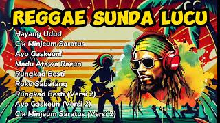 Download lagu LAGU REGGAE SUNDA TERBARU 2024 | LAGU SUNDA LUCU mp3