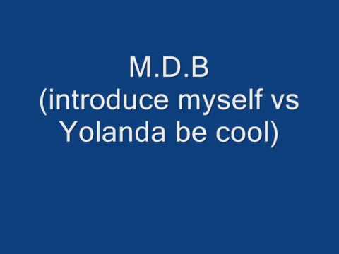 MDB vs yolanda be cool mix.wmv