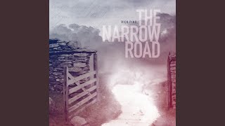 The Narrow Road Music Video