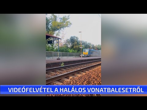 Videófelvétel a halálos vonatbalesetről