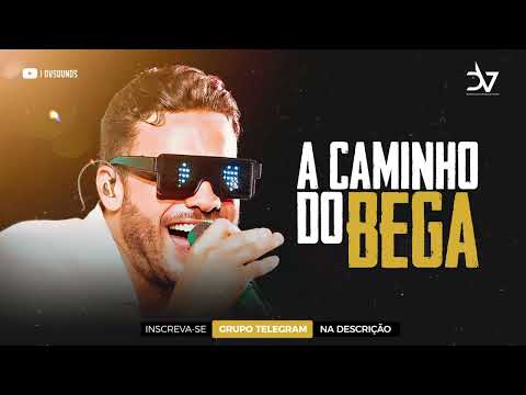 WESLEY SAFADÃO - A CAMINHO DO BEGA