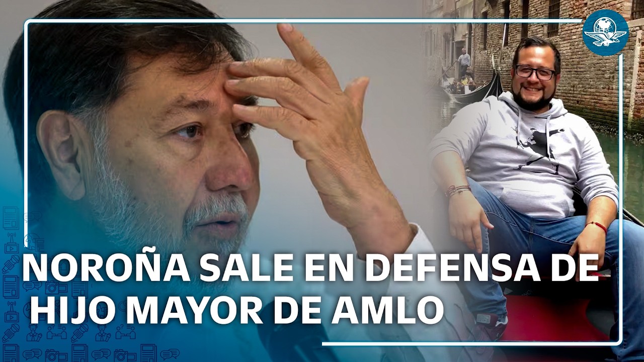 Noroña defiende ingresos de hijo de AMLO y rechaza austeridad personal