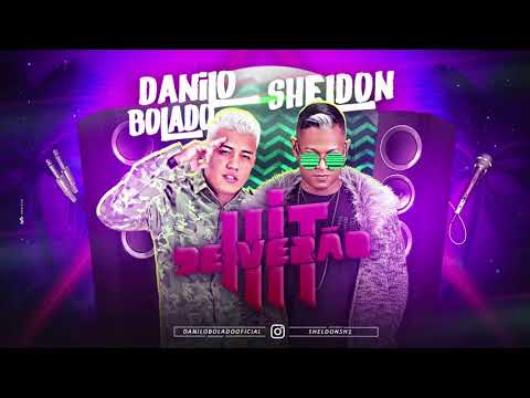 Danilo Bolado e Sheldon Ferrer   Hit De Verão