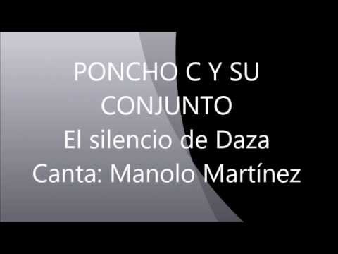 El silencio de Daza - Poncho C - Ruben Dario Peña - Manolo Martinez
