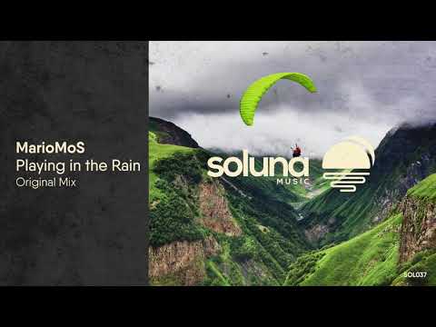 MarioMoS  - Playing in the Rain [Soluna Music]