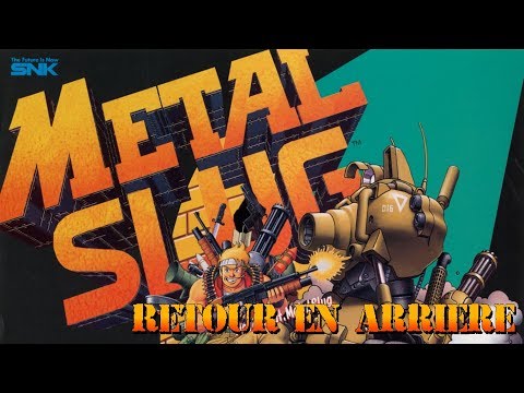 Retour en arrière #159 - Metal Slug [NEO GEO]