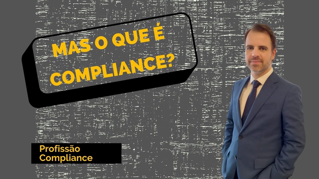 Aula 1 - Mas o que é compliance?