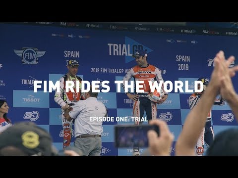 FIM Rides the World - Episode 1:  TRIAL