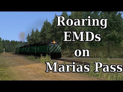 Train Simulator : Roaring EMDs on Marias Pass