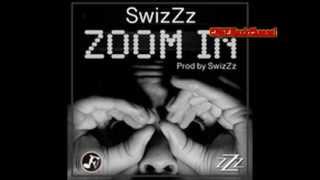 SwizZz - Zoom In