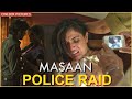 Masaan पुलिस Raid In होटल Richa Chadda Masaan Hindi Movie Scene
