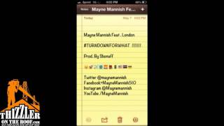 Mayne Mannish - #TURNDOWNFORWHAT (Prod. Shonuff) [Thizzler.com]