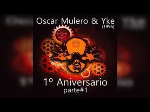 OSCAR MULERO e YKE The Omen 1º Aniversario 11/02/1995 parte 1