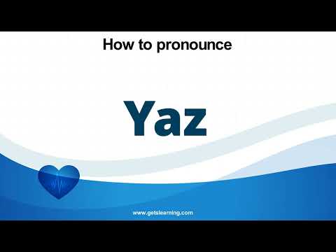 How to pronounce Yaz  in English Correctly