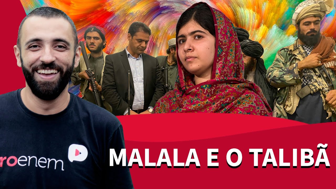 Malala e o Talibã | ProEnem
