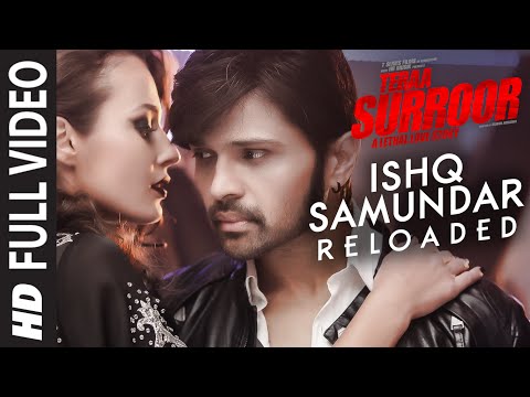 ISHQ SAMUNDAR (RELOADED) Full Video Song | Teraa Surroor | Himesh Reshammiya, Farah Karimaee, Tereza